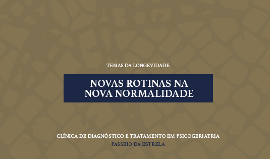 Novas Rotinas na Nova Normalidade